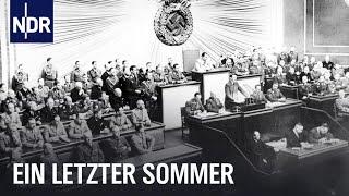 Sommer 1939: Der Countdown zum II. Weltkrieg | Unsere Geschichte | NDR Doku