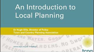 Hugh Ellis (TCPA Director of Policy) Introduction to Planning and Effective Engagement