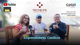 Emprendedores Católicos: Hector Caraballo