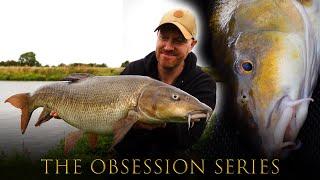 An Obsession With Barbel