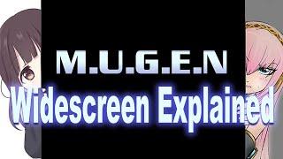 MUGEN Widescreen explained in Detail (settings and Stages) 2022