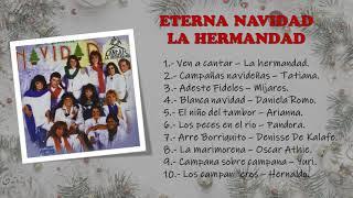 Eterna Navidad La Hermandad