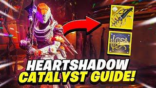 Heartshadow Catalyst Guide! Fastest/Easiest Way To Get It | Destiny 2 Season of the Haunted