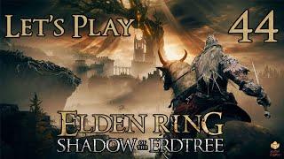 Elden Ring Shadow of the Erdtree - Let's Play Part 44: Promised Consort Radahn