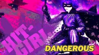 HITGIRL DANGEROUS