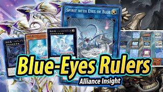 Blue-Eyes Rulers DECK TESTING | Alliance Insight