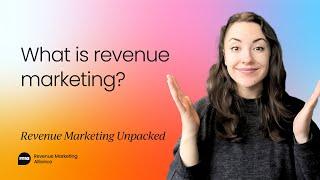 What is revenue marketing?