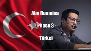 Abu Rumaisa Die Biographie!Phase 3:Hijra Türkei,Wahlen,Erdogan,AKP,Spendenprojekte,im Erdbebengebiet