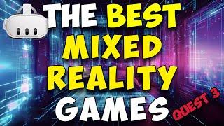 QUEST 3 - 21 best mixed reality games! META QUEST 3