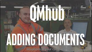 QMhub Adding Documents