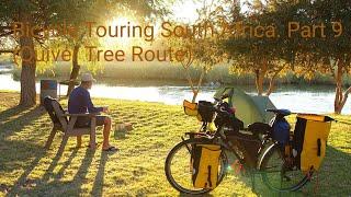 Bicycle Touring South Africa. Part 9.