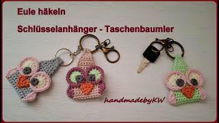 Eule häkeln   Schlüsselanhänger Taschenbaumler