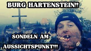 BURG HARTENSTEIN!! | SONDELN AM AUSSICHTSPUNKT! |WAS FINDEN WIR MIT DEM METALLDETEKTOR ??~ FOLGE 8 ~