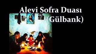 Alevi Sofra Duası (Gülbankı)