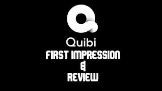 Quibi Quick Review & First Impressions | Mobile Only Streaming Service