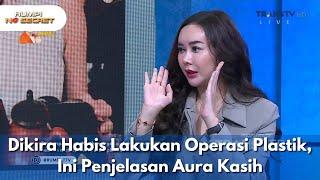 Dikira Habis Lakukan Operasi Plastik, Ini Penjelasan Aura Kasih - RUMPI NO SECRET (6/3/25) P1