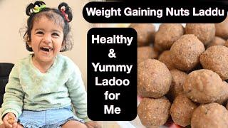 Healthy Weight Gaining Dry Fruits Laddu for Babies, Toddler & Kids (Aashvi's Favourite Nuts Ladoo)