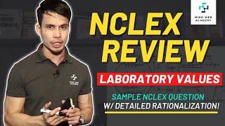 NCLEX Review | Sample Question with Laboratory Values | Mind Web