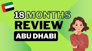 My Experience Living in Abu Dhabi for 18 Months | Honest Review | Living in the UAE