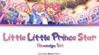 【ES】 Little Little Prince Star - Himemiya Tori 「KAN/ROM/ENG/IND」