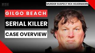 Suspected Gilgo Beach Serial Killer Rex Heuermann Overview