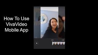 Vivavideo Tutorial - How to use Vivavideo