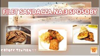 Jak przygotować sandacza? Sandacz na 3 sposoby! Smażona ryba, prosty sposób na obiad. Obejrzyj to!