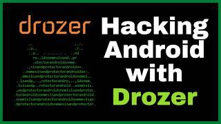 Hack Android Apps With Drozer [UPDATED 2024]