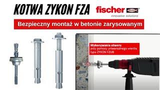 Kotwa Zykon FZA FISCHER -  System mocowania o najwyższym stopniu bezpieczeństwa w betonie