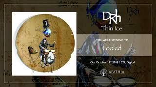 DRH "Fooled" (Official Audio - 2018, Apathia Records)