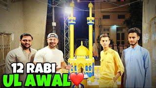 Day 28 in Lahore Pakistan: Glimpse of 12 RABI UL AWAL in Lahore Pakistan( PART 1)️