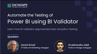 Automate Power BI Testing using BI Validator - Power BI Testing Webinar