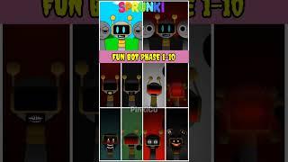 FUN BOT Phase 1 2 3 4 5 6 7 8 9 10 #sprunki#incrediboxsprunki #funbot   #sprunkisong #sprunkimod
