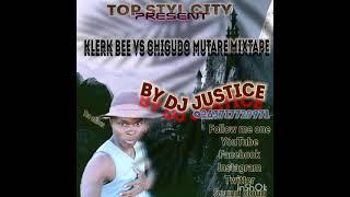 KLERK BEE VS CHIGUDO MUTARE =MIXTAPE MIXED BY DJ JUSTICE TSC MUSIC