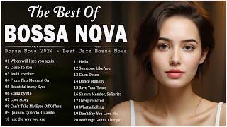 Bossa Nova Cool Music 2024  Most Of Bossa Nova Covers 2024  Relaxing Compilation Bossa Nova Songs