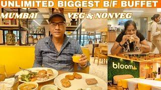 Mumbai's Biggest Unlimited Buffet Breakfast At Bloom