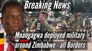 🟨Leaked Videos - Mnangagwa deployed military in harare 