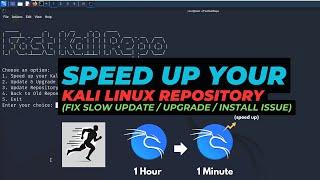 Speed up your Kali Linux Repository Update! (Fix Slow Update)