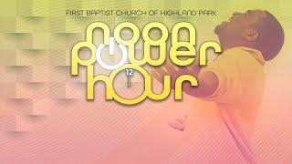 *replay* Power Hour | Dr. Henry P. Davis III | "FINISH THE JOB"