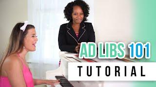 How to Ad Lib Pt.1 | Tutorials Ep.22 | Vocal Style