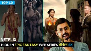 Top 10 Hidden Epic Fantasy Netflix Web Series Hindi Dubbed All Time Hit