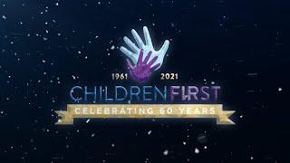 Children First Gala Video 2021