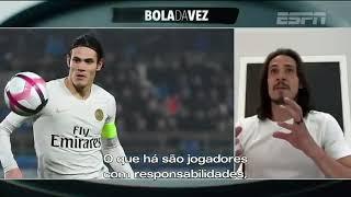 Olha!!!! Cavani diz sobre relação no PSG e com Neymar !