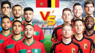 Morocco 2023  Belgium 2023 (Bounou, Ziyech, Hakimi, De Bruyne)