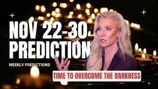 Get ready for the DARKNESS this 22-30 November week! Vedic Astrology Predictions