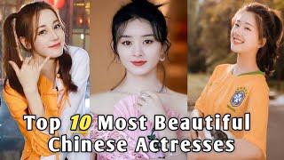 Top 10 Most Beautiful Chinese Actresses - 2022