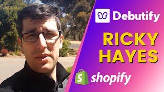 Debutify ~ Ricky Hayes