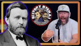 Ulysses S. Grant was the Bert Kreischer of the Civil War