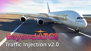 BeyondATC Traffic Injection v2 (Pushback, Taxi, Takeoff, Comms!)