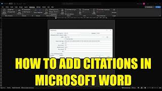 HOW TO ADD CITATIONS IN MICROSOFT WORD